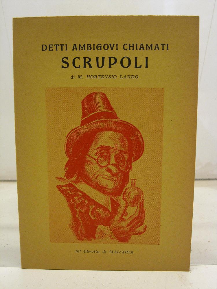 Detti ambigovi chiamati scrupoli di M. Hortensio Lando, 16° libretto di MAL'ARIA